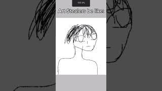 Art Stealers Be like… #edit  #anime #artstealers #myown #animoro4numbr