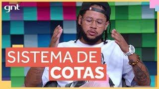 Emicida fala sobre o sistema de cotas no Brasil | Tema da Semana | Papo de Segunda