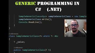 Generic Programming in DotNet (C#) [2021]