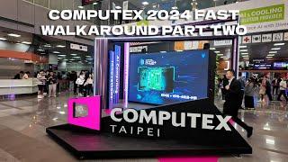 What it's like to be at Computex 2024:  Quick Walkaround of Tainex 1 assorted booths. Part Two