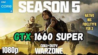 GTX 1660 Super  COD Warzone 3 : Temporada 5 | Test Rendimiento |