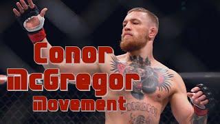 Conor McGregor - Movement