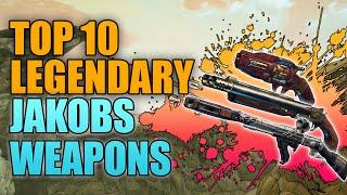 Borderlands 3 - Top 10 Legendary Jakobs Weapons - Best Guns Manufactured by Jakobs