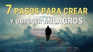 7 PASOS PARA CREAR Y OBTENER MILAGROS - Un curso de Milagros - Emmet Fox - AUDIOLIBRO