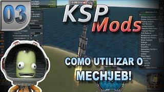 KSPMods#03 - Como utilizar o MechJeb! - Pesterenan