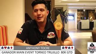 ENTREVISTA AL GANADOR DEL EVENTO DE TRUJILLO ANTHONY TOCRE