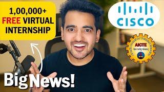 Cisco Free Virtual Internships for College Students | 100% Selection Last Date Extended?