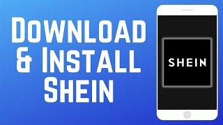 How to Download & Install Shein Shopping App 2024