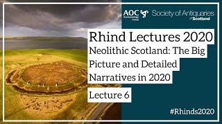 All change around 2500/2400 BC? End of the ‘Scottish Neolithic’ and the future of Neolithic studies
