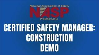 Certified Safety Manager: Construction Demo
