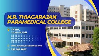 N R  Thiagarajan Paramedical College - Theni | mycampusadmission.com