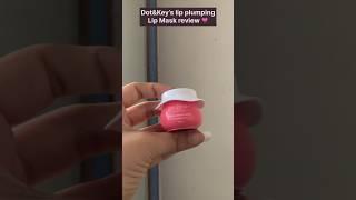 Dot&Key lip plumping mask #dotandkey #dotandkeyskincare #lips #skincare #productreview #viral