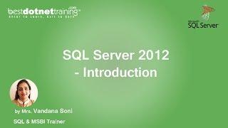 Introduction to SQL Server 2012 - SQL server Tutorial