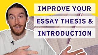 Improving Your Essay Thesis and Introduction for the HSC