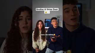 Brother & Sister Duet - Infinity (Cover)