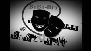 BoBo-Bro"Mix 2017