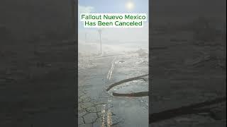 Fallout: Nuevo Mexico Has Been Canceled...