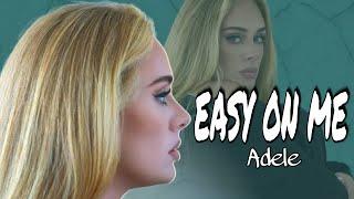 ADELE-EASY ON ME (LYRICS) | KAYCEEOLOGY