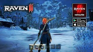 RAVEN 2 - MMORPG | Official Launch Gameplay (Android/iOS)