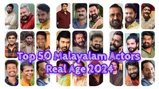 Top 50 Malayalam Actors Real Age 2024 #actors #youtube #viral