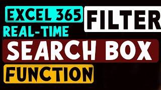 Real-Time Data Search Box in Excel with FILTER function