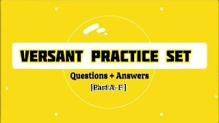 Versant Practice Set • All sets (A-F) | Question+Answer| Amazon • Accenture • Concentrix • Deloitte