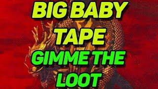 ПАРОДИЯ НА BIG BABY TAPE: " GIMME THE LOOT "