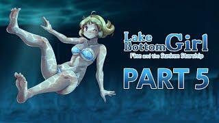 Lake Bottom Girl Part 5 (The End)