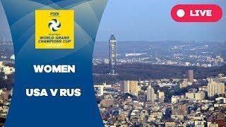 USA v RUS - 2017 Women's World Grand Champions Cup