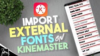 How to import external Fonts in Kinemaster