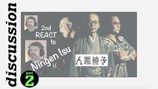 pt2 Ningen Isu "Voice of Nothing" ~ discussion
