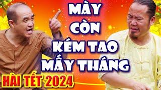 Hài Tết 2024 Mới Nhất | "MÀY CÒN KÉM TAO MẤY THÁNG" | Phim Hài Tết 2 Cậu Cháu Cười Đau Bụng Bầu