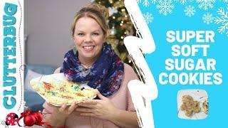 Super Soft Sugar Cookie Recipe - Quick Tip Tuesday