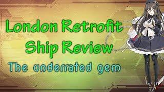 London Retrofit Ship Review