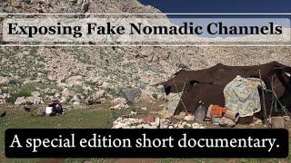 Exposing Fake Nomadic Channels, a special edition short documentary. #nomadiclife #fakechannelsiran