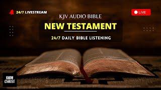  24/7 KJV Audio Bible LIVE - New Testament