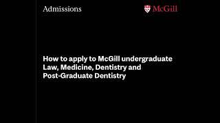 Applying to McGill: Undergraduate Studies and the School of Continuing Studies