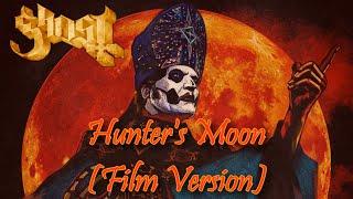 Ghost - Hunter's Moon (Film Version)