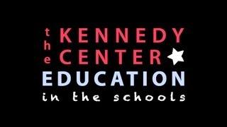 Kennedy Center Education: In The Schools