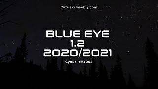 Blue Eye 1.2 l New Version l KoGaMa Trainer Hack l Cyxus-x | Outdated