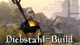 Teso - Diebstahl-Build [The Elder Scrolls Online] [Blackwood]