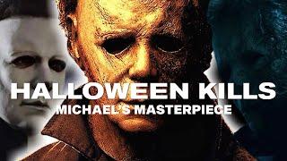 Halloween Kills Analysis and Review - A Slasher Masterpiece?