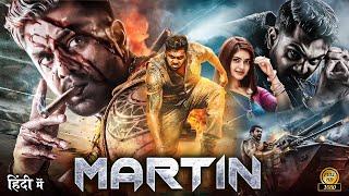 Martin (2024) Full Movie Dubbed in Hindi | Dhruva Sarja | Vaibhavi | Malavika | South Action Movie