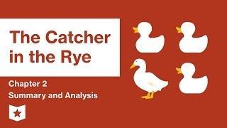 The Catcher in the Rye  | Chapter 2 Summary and Analysis | J.D. Salinger