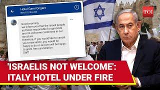 Italian Hotel Bans Israelis Over 'Gaza Genocide' | 'Pro-Palestine Virus Infecting West'