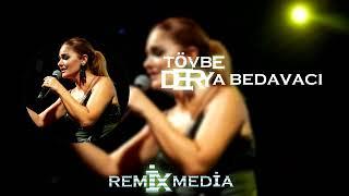 Bir Daha Da Tövbe Aramam - Derya Bedavacı (Prod Remix Media)