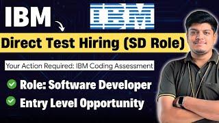 IBM Software Developer Direct Test Hiring | IBM Hiring Biggest Update |IBM Coding Assessment Update