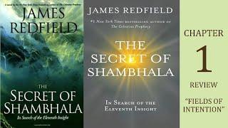 The Secret of Shambhala In Search of the 11th Insight Chapter 1 Review