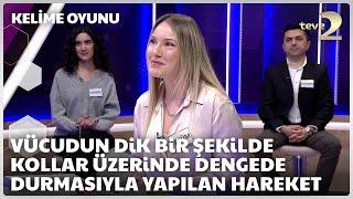 Vücudun dik bir şekilde kollar üzerinde dengede durmasıyla yapılan hareket | Kelime Oyunu