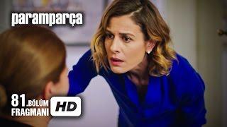 Paramparça 81. Bölüm Fragmanı